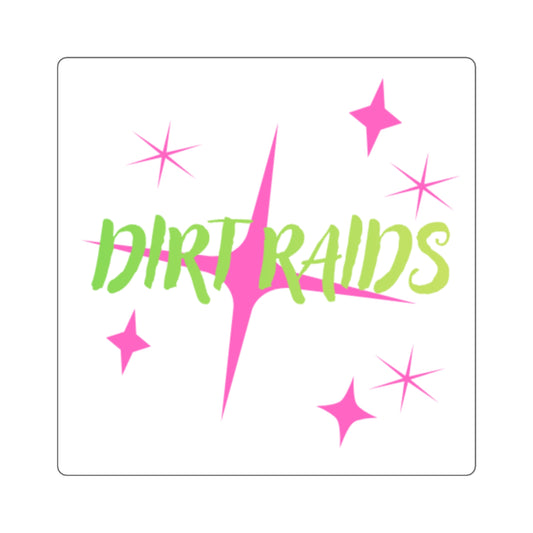 Square Sticker — "Dirt Raids" Neon Retro Sparkle Sticker